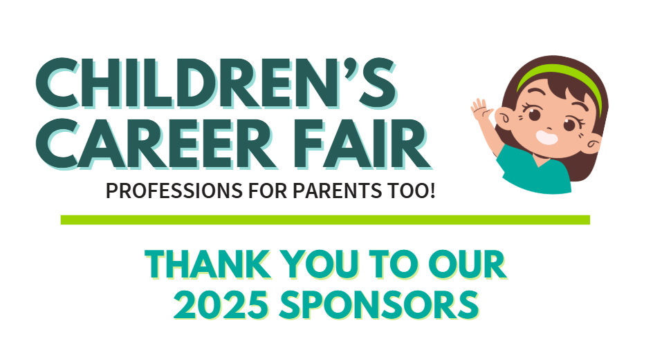 Thank You to Our 2025 Children’s Career Fair Sponsors!